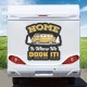 Home Is Where We Park It Karavan Sticker